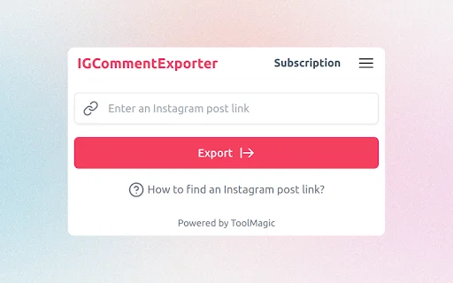 ICommentExporter ڈاؤن لوڈ کریں – Instagram کمنٹس ایکسل میں ایکسپورٹ کریں - Screenshot 1